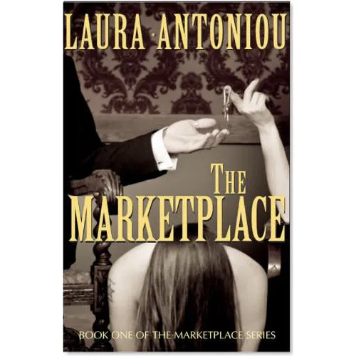 The Marketplace Series by Laura Antoniou